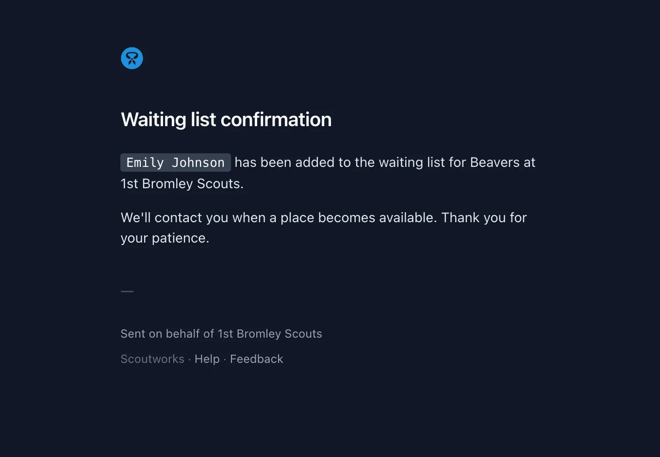 The waiting list confirmation email acknowledging the application and naming the section
